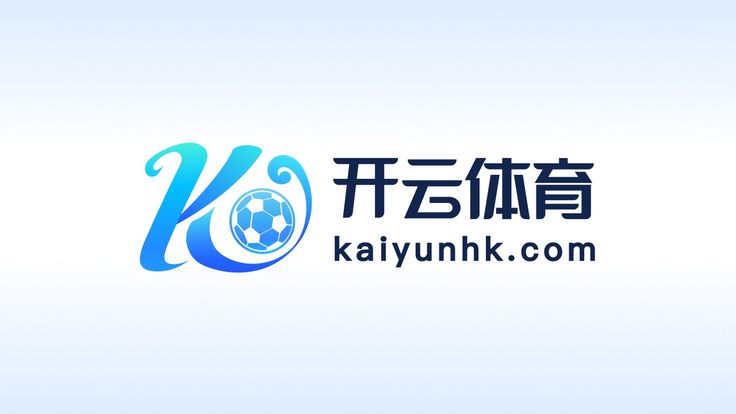 开云·体育(kaiyun)官方网站_app下载kaiyun sports